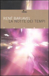 La notte dei tempi - René Barjavel - copertina