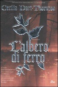 L' albero di ferro - Cecilia Dart-Thornton - copertina