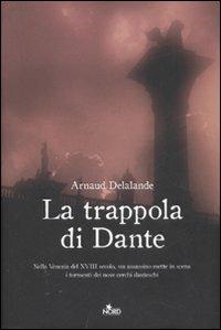 La trappola di Dante - Arnaud Delalande - copertina