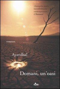 Domani, un'oasi - Ayerdhal - copertina