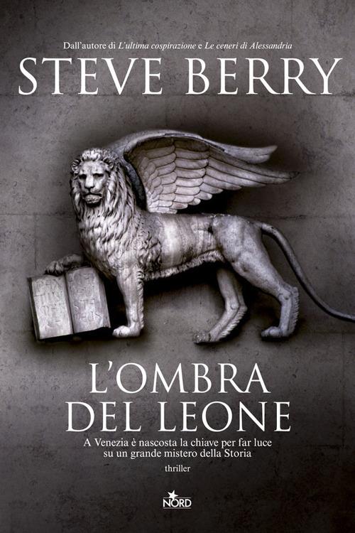 L'ombra del leone - Steve Berry - copertina