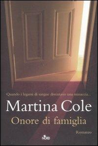 Onore di famiglia - Martina Cole - copertina