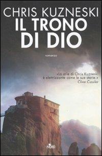 Il trono di Dio - Chris Kuzneski - copertina