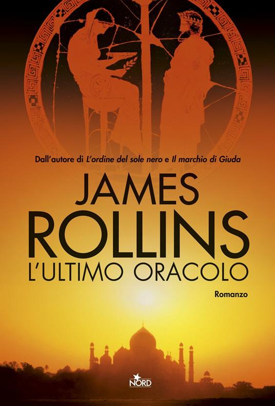 L'ultimo oracolo - James Rollins - 2