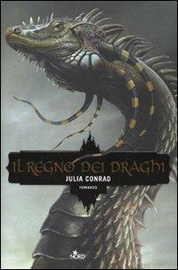 Il regno dei draghi - Julia Conrad - 4