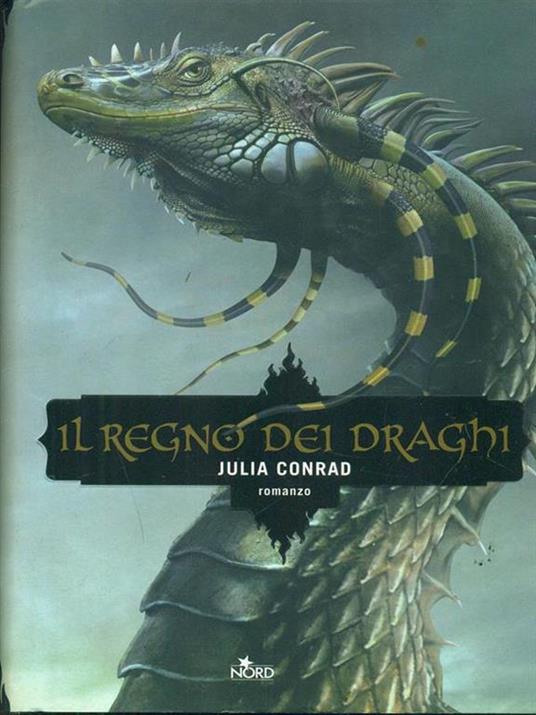 Il regno dei draghi - Julia Conrad - 4