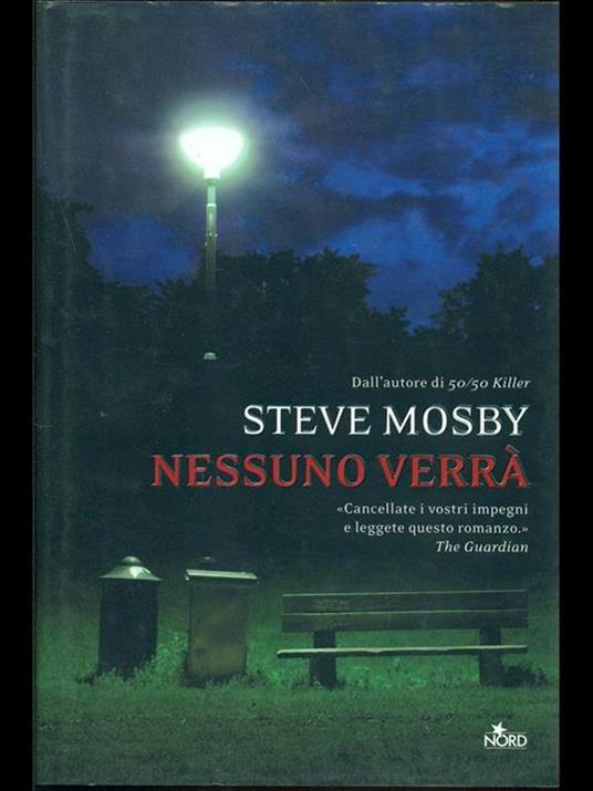 Nessuno verrà - Steve Mosby - copertina