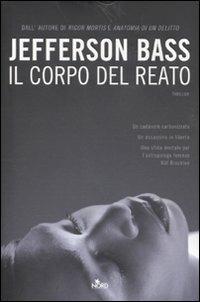 Il corpo del reato - Jefferson Bass - copertina