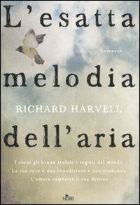 L' esatta melodia dell'aria - Richard Harvell - copertina