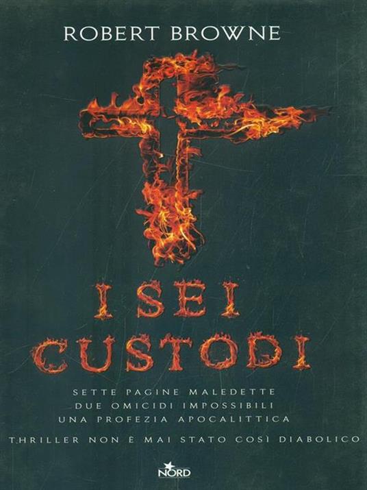 I sei custodi - Robert Browne - 2