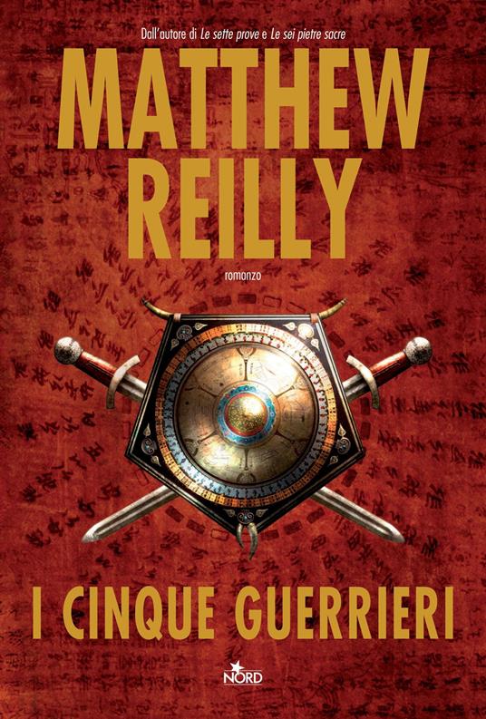 I cinque guerrieri - Matthew Reilly - copertina
