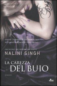 La carezza del buio - Nalini Singh - copertina