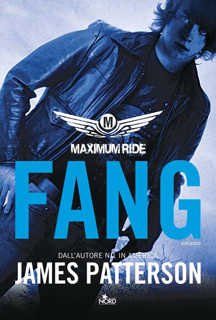 Fang. Maximum ride - James Patterson - copertina