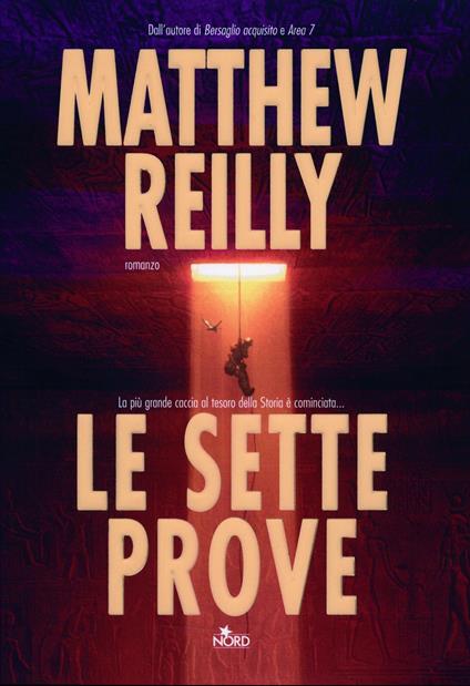 Le sette prove - Matthew Reilly,Giovanni Giri - ebook