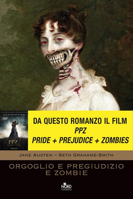 Orgoglio e pregiudizio e zombie - Jane Austen,Seth Grahame-Smith,Isa Maranesi,Roberta Zuppet - ebook