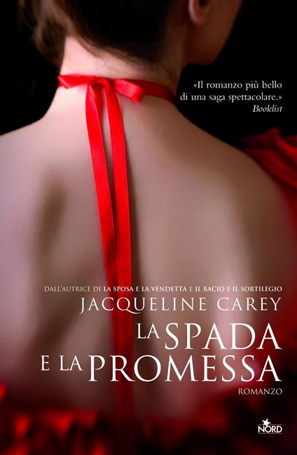 La spada e la promessa - Jacqueline Carey,Gianluigi Zeddas - ebook