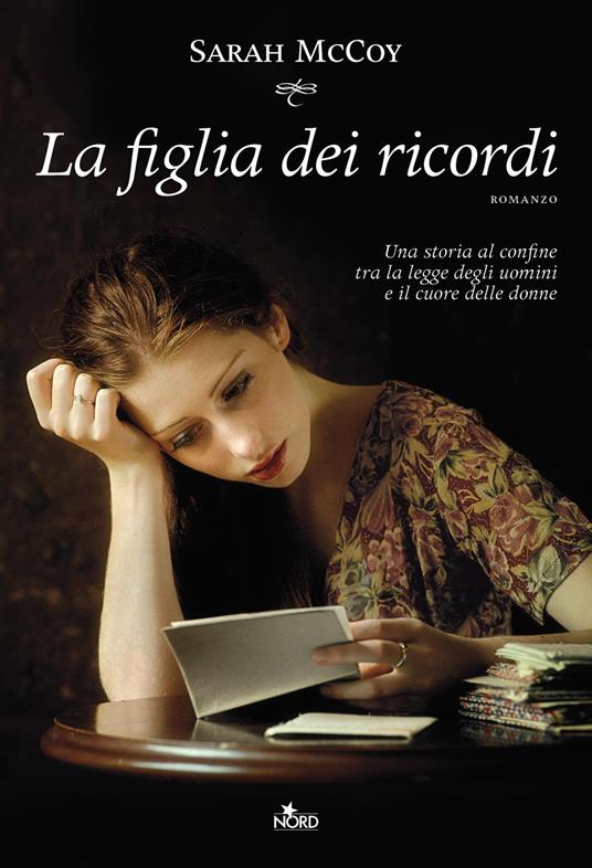 La figlia dei ricordi - Sarah McCoy - copertina