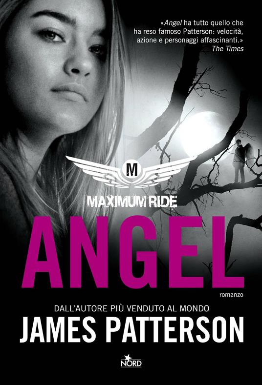 Angel. Maximum Ride - James Patterson,Alessandro Zabini - ebook