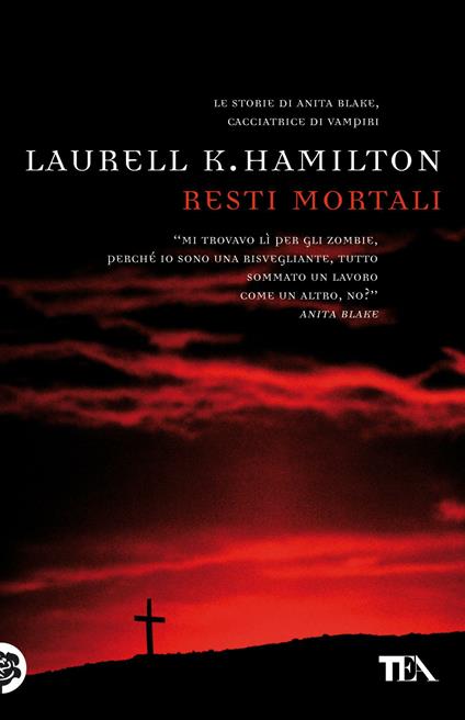 Resti mortali - Laurell K. Hamilton,Alessandro Zabini - ebook