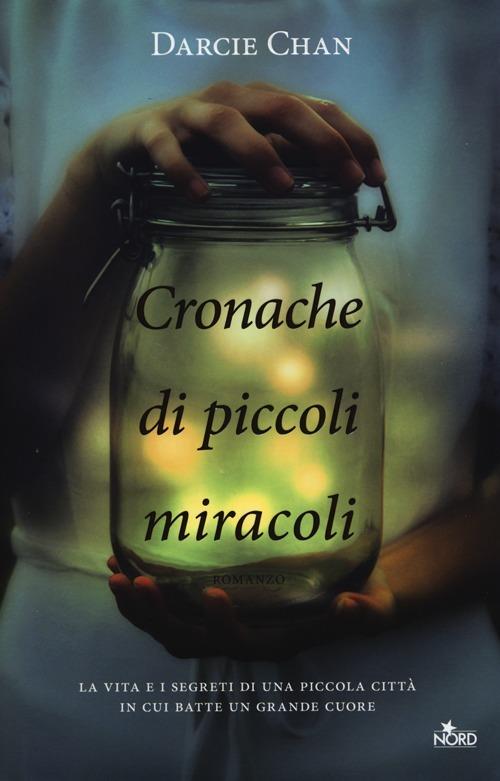 Cronache di piccoli miracoli - Darcie Chan - copertina