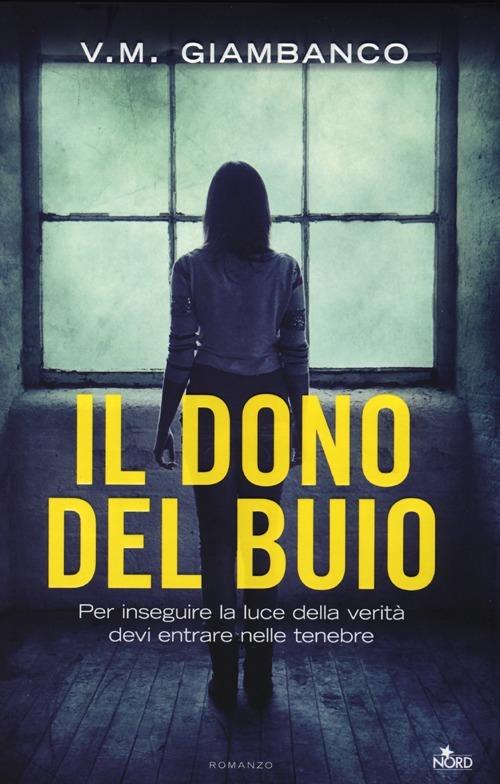 Il dono del buio - V. M. Giambanco - copertina