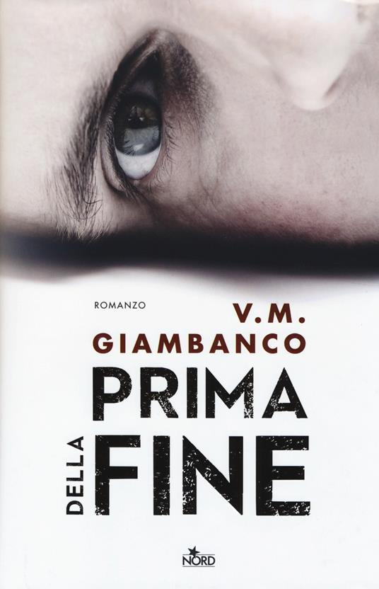 Prima della fine - V. M. Giambanco - 6