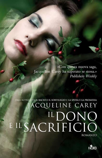 Il dono e il sacrificio - Jacqueline Carey - ebook