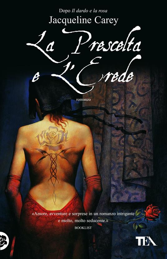 La prescelta e l'erede - Jacqueline Carey,Elisa Clelia Villa - ebook