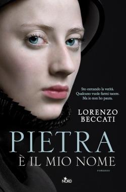 Pietra è il mio nome - Lorenzo Beccati - copertina