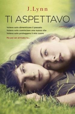 Ti aspettavo - Armentrout Jennifer L. (J. Lynn) - copertina