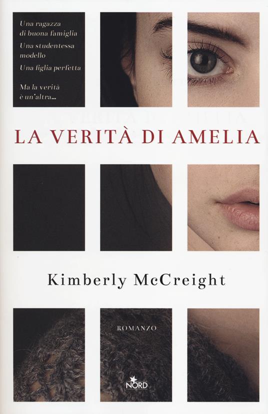 La verità di Amelia - Kimberly McCreight - copertina