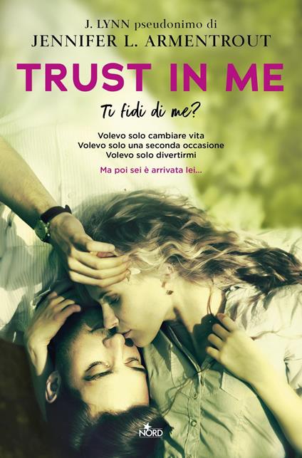 Ti fidi di me? - Armentrout Jennifer L. (J. Lynn),Elisa Clelia Villa - ebook