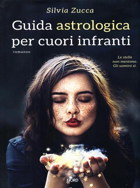 Guida astrologica per cuori infranti - Silvia Zucca - 2