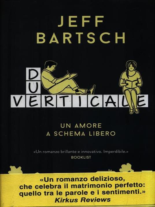 Due verticale. Un amore a schema libero - Jeff Bartsch - copertina