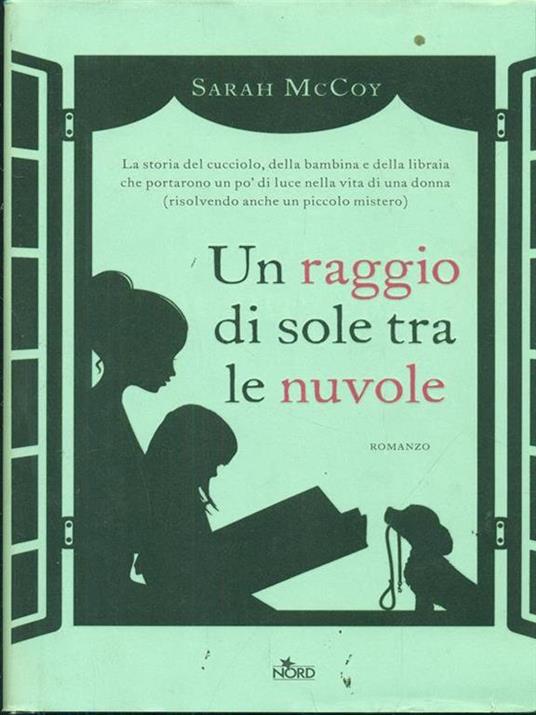 Un raggio di sole tra le nuvole - Sarah McCoy - 3