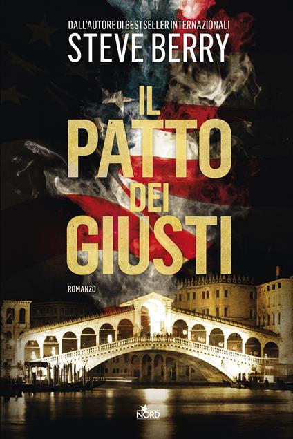 Il patto dei giusti - Steve Berry,Alessandro Storti - ebook