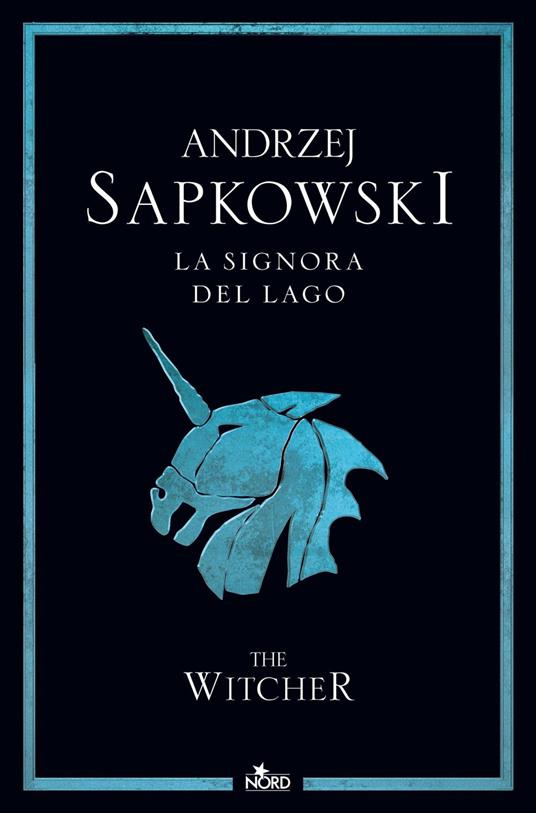 La signora del lago. The Witcher. Vol. 7 - Andrzej Sapkowski,Raffaella Belletti - ebook