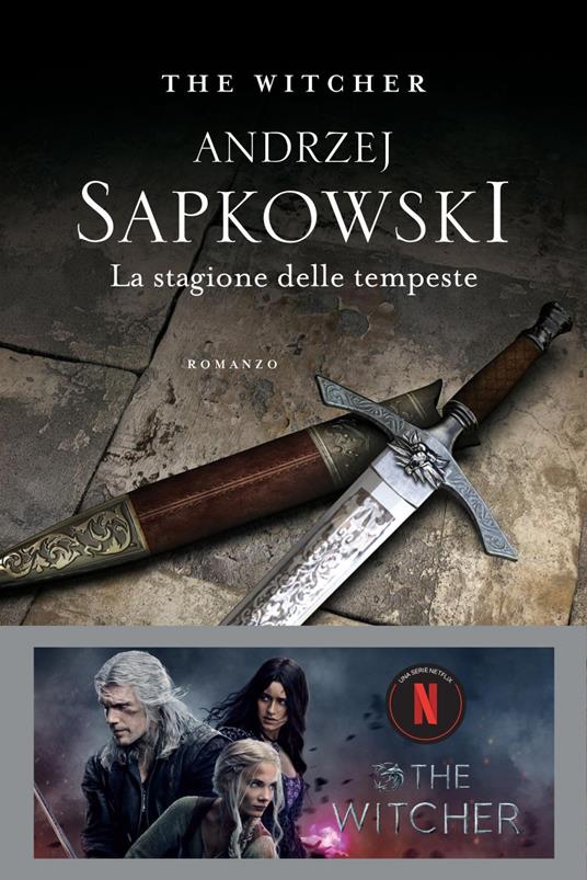 La stagione delle tempeste. The Witcher. Vol. 8 - Andrzej Sapkowski,Raffaella Belletti - ebook