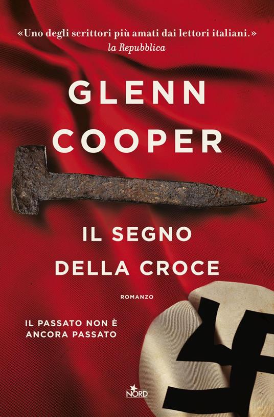 Il segno della croce - Glenn Cooper,Monica Maria Cleofe Bottini - ebook