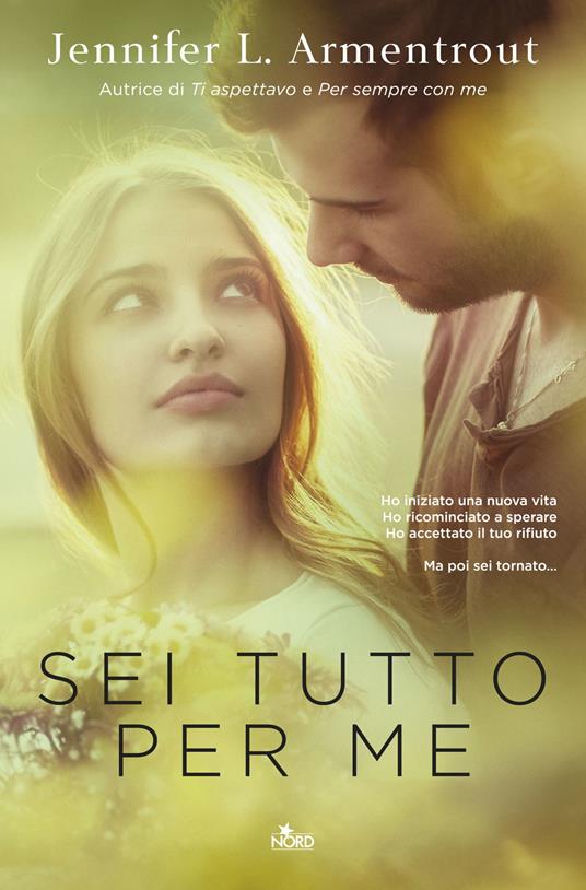 Sei tutto per me - Jennifer L. Armentrout - copertina