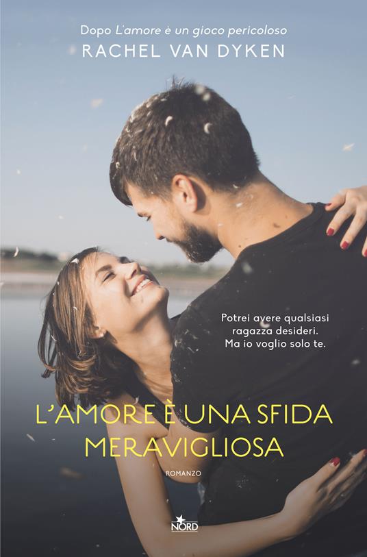 L'amore è una sfida meravigliosa - Rachel Van Dyken - copertina