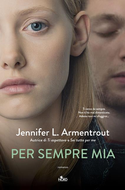 Per sempre mia - Jennifer L. Armentrout,Emanuela Damiani - ebook