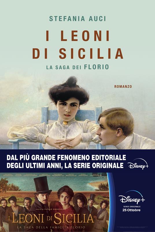 I Leoni di Sicilia. La saga dei Florio - Stefania Auci - copertina