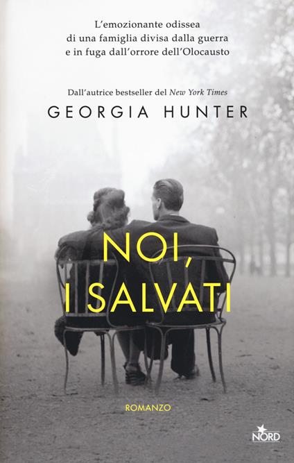 Noi, i salvati - Georgia Hunter - copertina