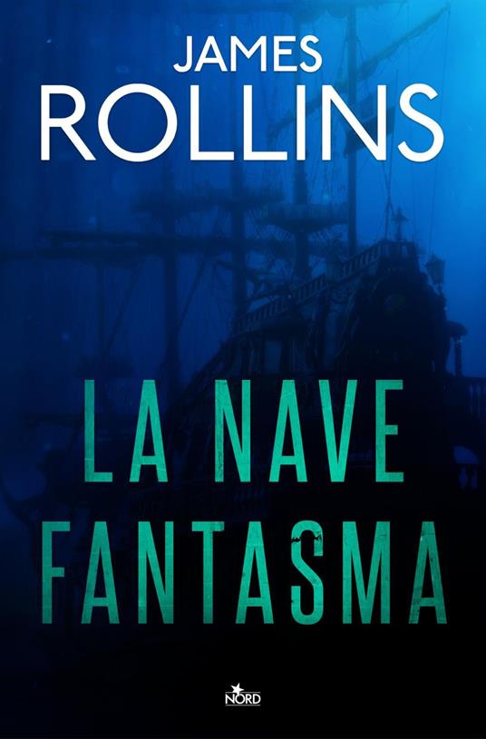 La nave fantasma - James Rollins,Giorgia Di Tolle - ebook