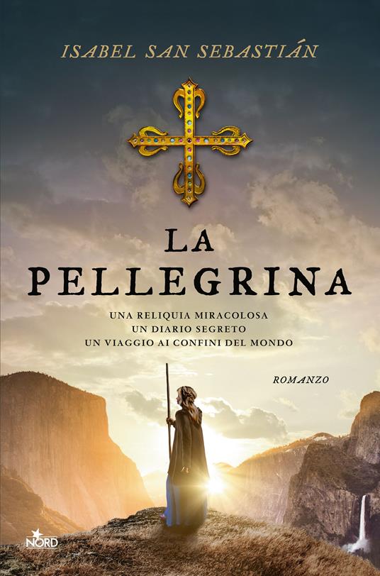 La pellegrina - Isabel San Sebastián - copertina