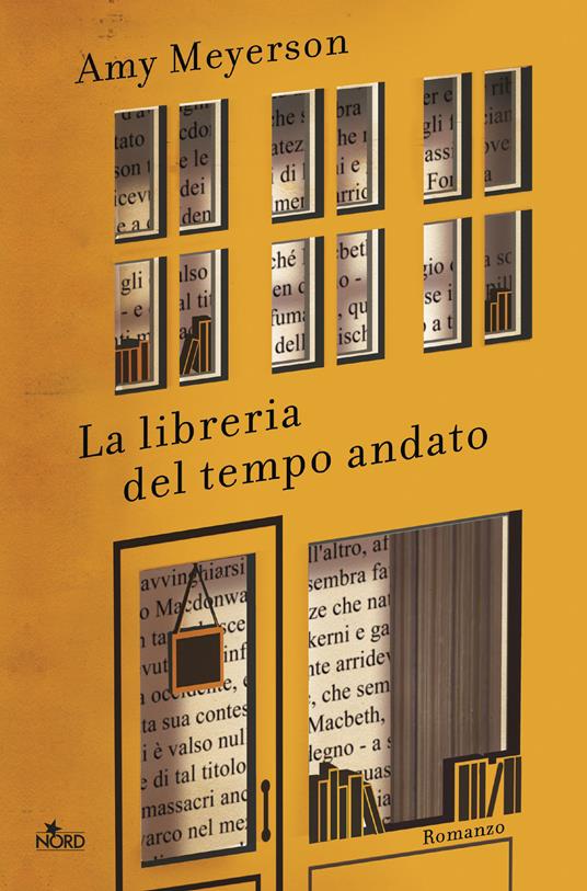 La libreria del tempo andato - Amy Meyerson,Alessandro Storti - ebook