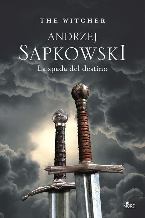 La spada del destino. The Witcher. Vol. 2 - Andrzej Sapkowski - copertina