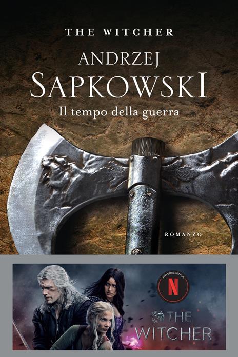 Il tempo della guerra. The Witcher. Vol. 4 - Andrzej Sapkowski - copertina