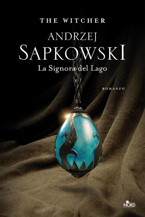 La signora del lago. The Witcher. Vol. 7 - Andrzej Sapkowski - 3